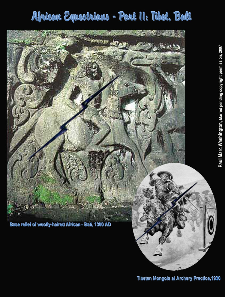 Equestrians, horsemen, African, Bali, Tibet, Target practice. art, art history, Paul Marc Washington, paleoneolithic@yahoo.com 